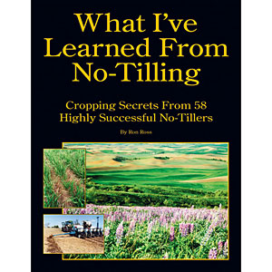 What I've Learned From No-Tilling: