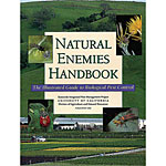 Natural Enemies Handbook: The Illustrated Guide to Biological Pest Control